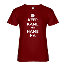 Womens Keep Kame and Hame Ha Ladies' T-shirt