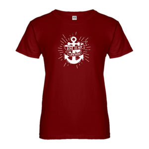 Womens Love is my Anchor Ladies' T-shirt