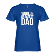 Womens Worlds Greatest Dad Ladies' T-shirt