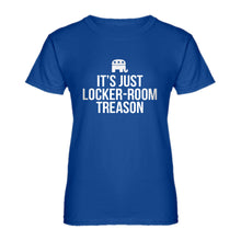 Womens Locker-Room Treason Ladies' T-shirt