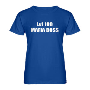 Womens Lvl 100 Mafia Boss Ladies' T-shirt