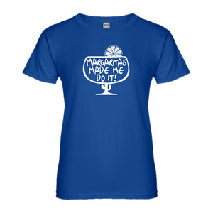 Womens Margaritas Made Me Do It Ladies' T-shirt