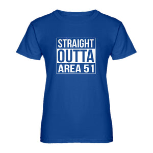 Womens Straight Outta Area 51 Ladies' T-shirt