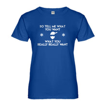Womens Tell me what you want Ladies' T-shirt