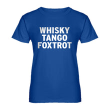 Womens WHISKY TANGO FOXTROT Ladies' T-shirt