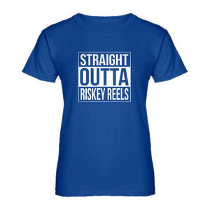 Womens Straight Outta Riskey Reels Ladies' T-shirt