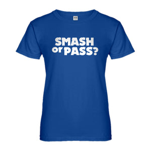 Womens Smash or Pass? Ladies' T-shirt