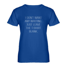 Womens Leave the Tshirt Blank Ladies' T-shirt