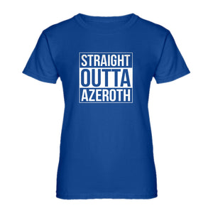 Womens Straight Outta Azeroth Ladies' T-shirt