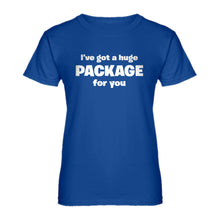 Womens I've got a huge package for you. Ladies' T-shirt