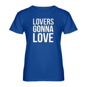 Womens Lovers Gonna Love Ladies' T-shirt
