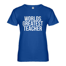 Womens Worlds Greatest Teacher Ladies' T-shirt