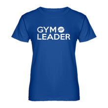 Womens Gym Leader Ladies' T-shirt