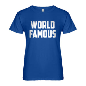 Womens World Famous Ladies' T-shirt