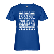 Womens I can get you on the Naughty List Ladies' T-shirt