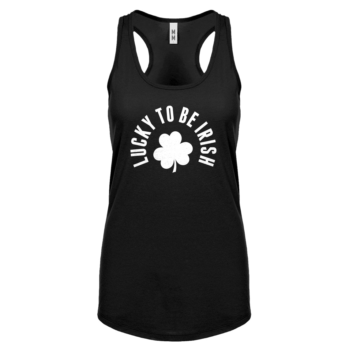 Racerback Lucky to be Irish Womens Tank Top