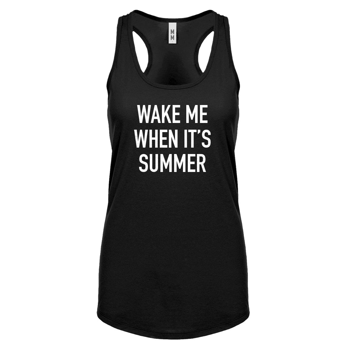 Wake me When its Summer Womens Racerback Tank Top