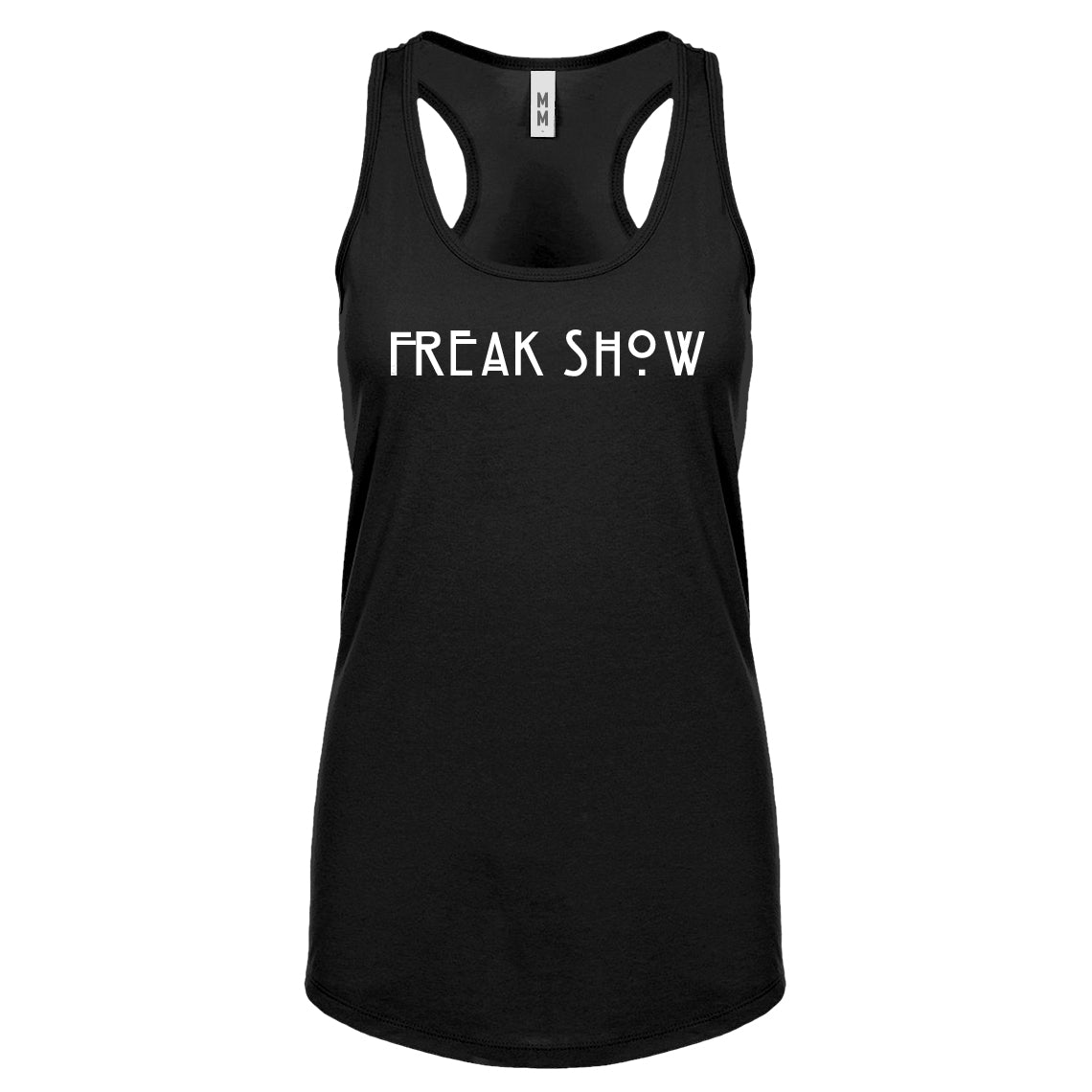 Racerback Freak Show Womens Tank Top