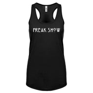 Racerback Freak Show Womens Tank Top