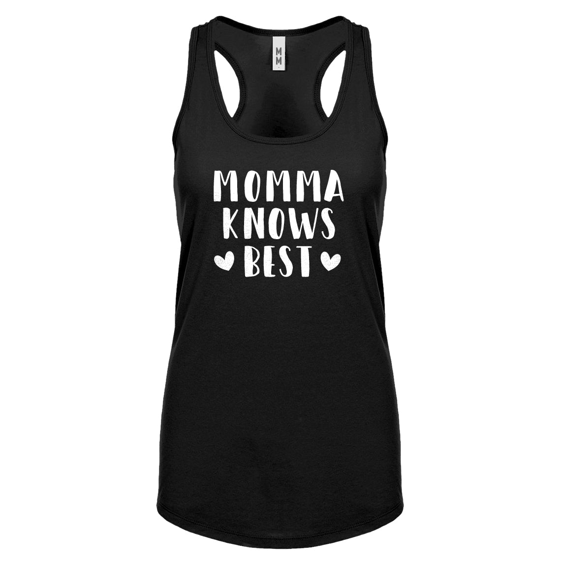 Racerback Momma Knows Best Womens Tank Top