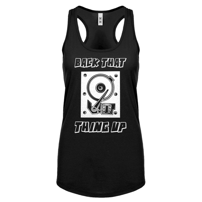 Racerback Back that Thing Up Womens Tank Top