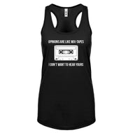 Opinions are like Mixtapes Womens Racerback Tank Top
