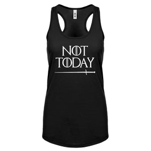 Not Today Womens Racerback Tank Top