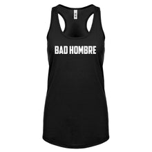 Racerback Bad Hombre Womens Tank Top