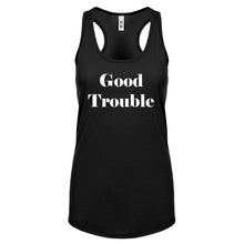 Good Trouble Womens Racerback Tank Top