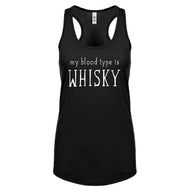 My Blood Type is Whisky Womens Racerback Tank Top