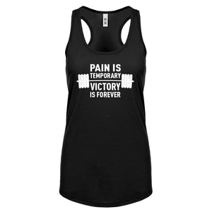 Racerback Pain is Temporary Victory is Forever Womens Tank Top