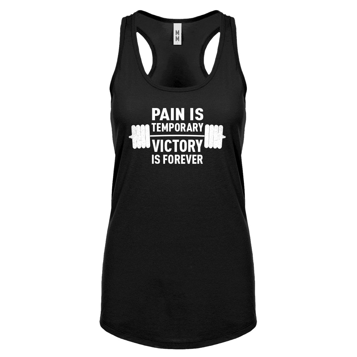 Racerback Pain is Temporary Victory is Forever Womens Tank Top
