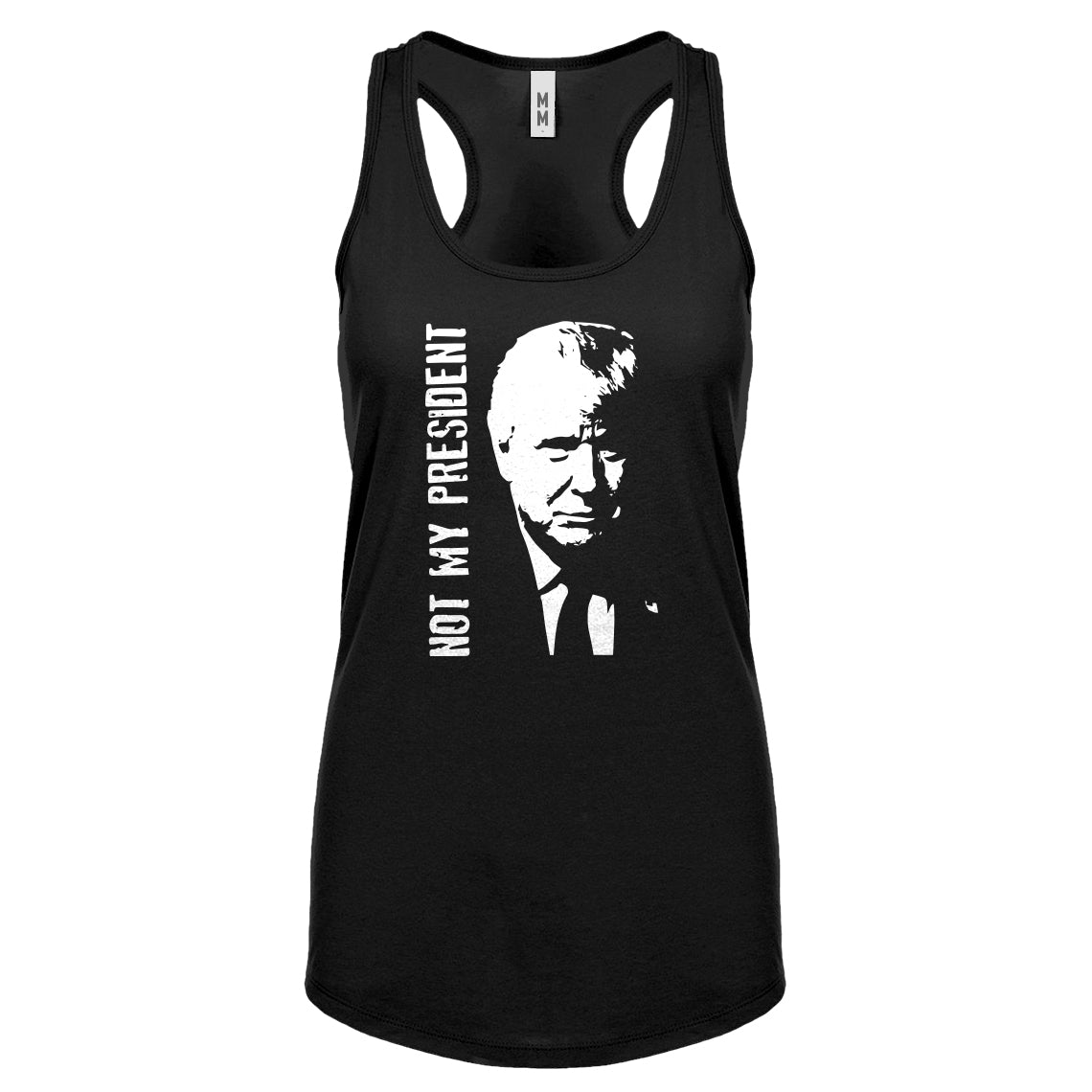 Racerback Not My President Donald Trump Womens Tank Top