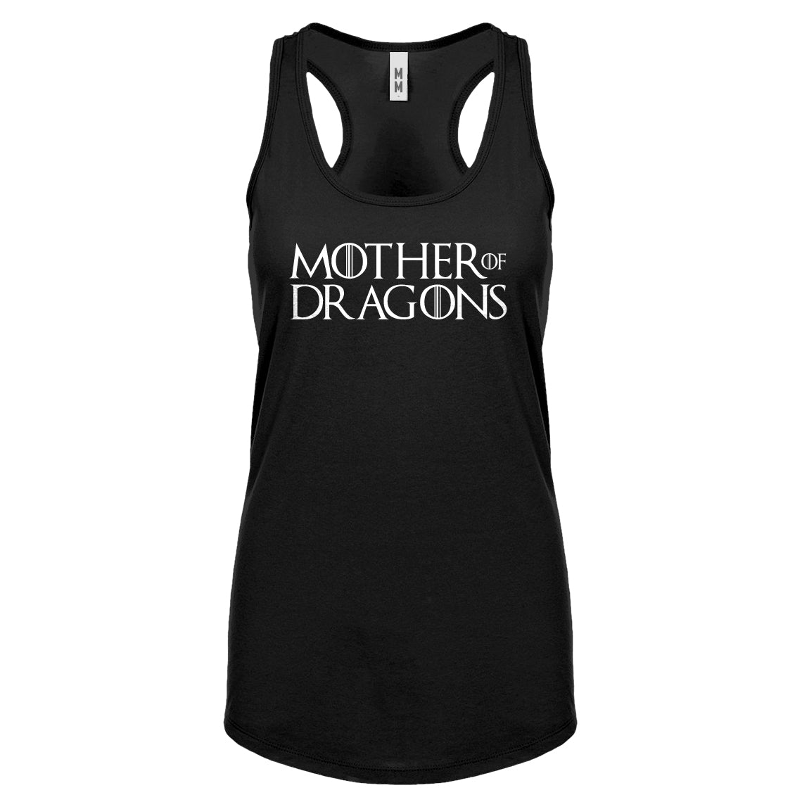 Racerback Mother of Dragons Womens Tank Top
