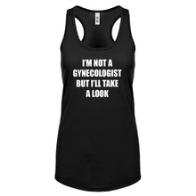 I'm not a Gynecologist Womens Racerback Tank Top