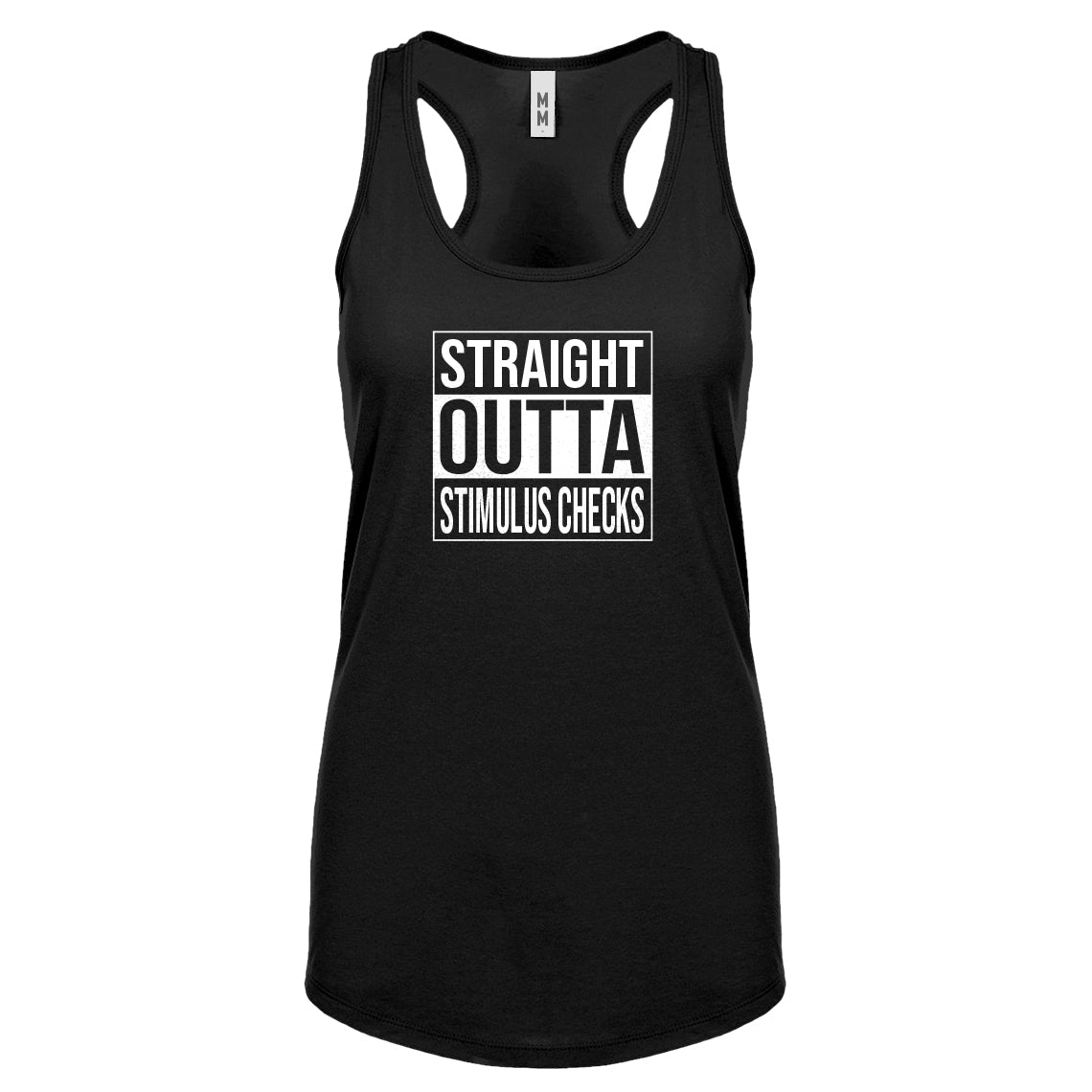 Straight Outta Stimulus Checks Womens Racerback Tank Top