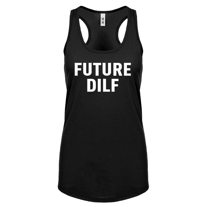 FUTURE DILF Womens Racerback Tank Top