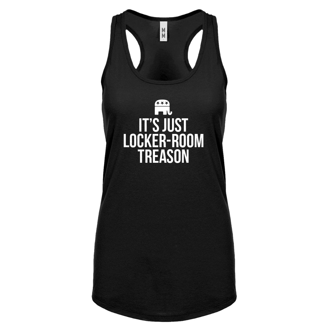 Locker-Room Treason Womens Racerback Tank Top