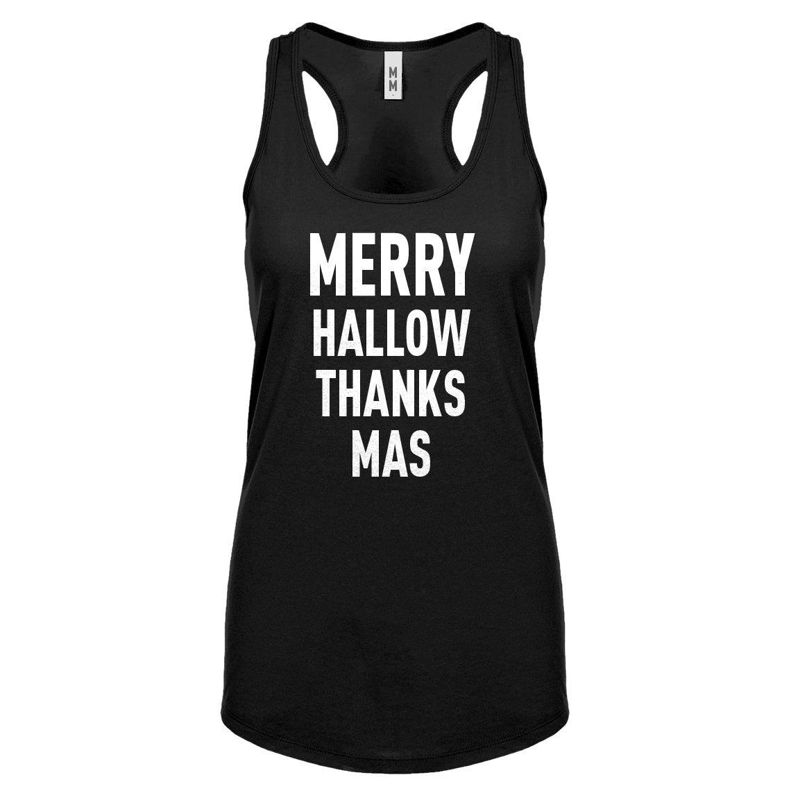 Racerback Merry Hallow Thanks Mas Womens Tank Top