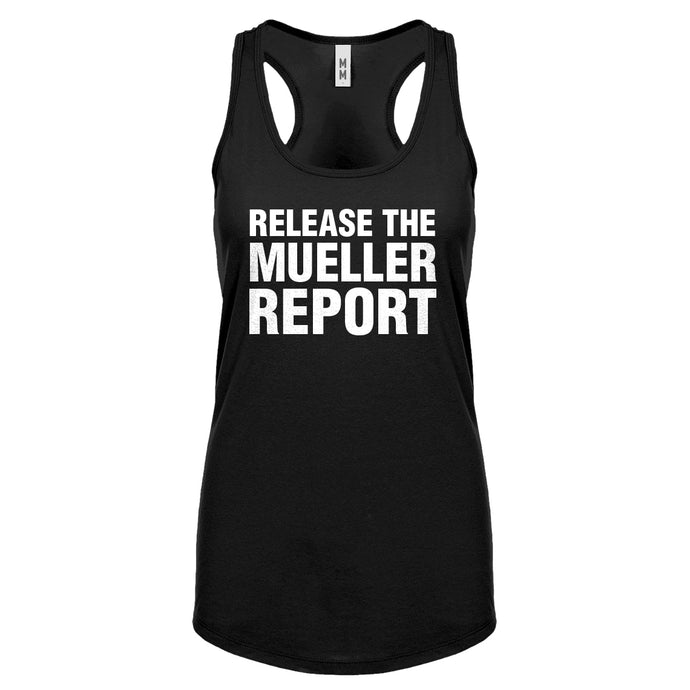 Release the Mueller Report Womens Racerback Tank Top