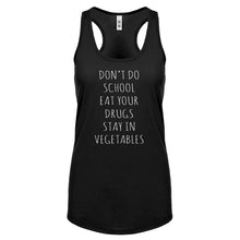 Racerback Eat Your Drugs Womens Tank Top