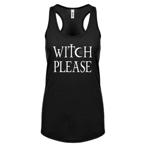 Racerback Witch Please Womens Tank Top