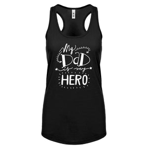 Racerback My Dad is My Hero Womens Tank Top