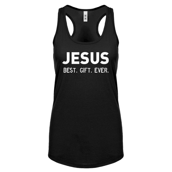 Jesus, Best. Gift. Ever. Womens Racerback Tank Top