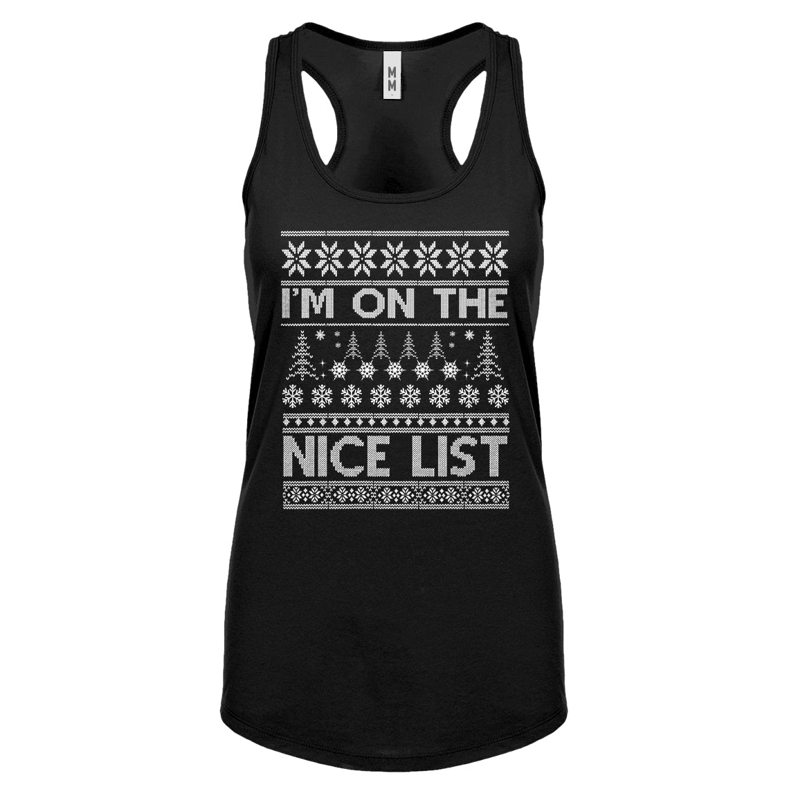 Racerback Im on the Nice List Womens Tank Top