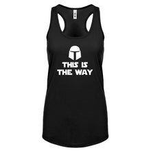 This is the Way Womens Racerback Tank Top