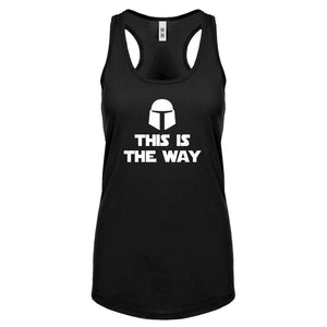 This is the Way Womens Racerback Tank Top