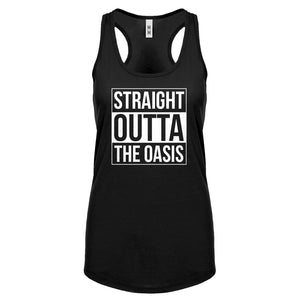 Racerback Straight Outta the Oasis Womens Tank Top