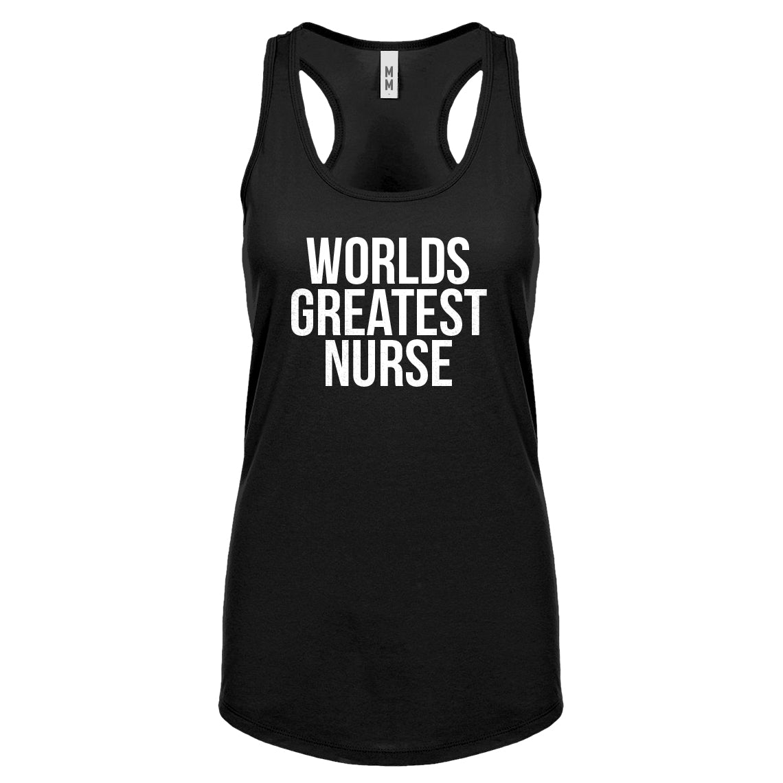 Racerback Worlds Greatest Nurse Womens Tank Top