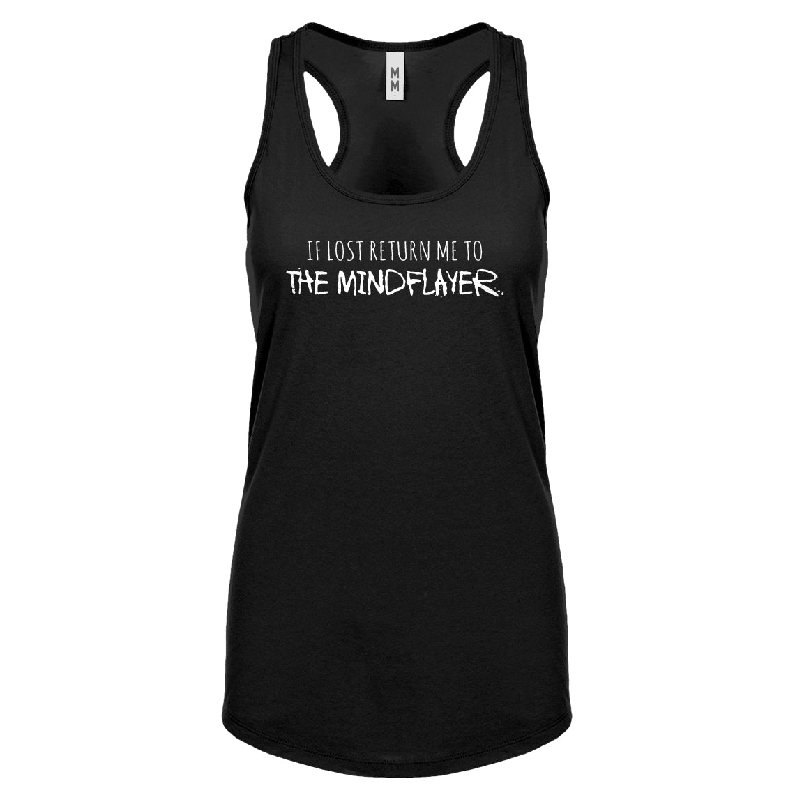 If Lost Return Me to the MINDFLAYER Womens Racerback Tank Top